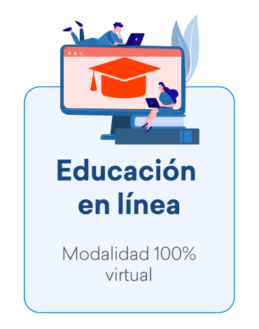 Educación en línea. Modalidad 100% virtual