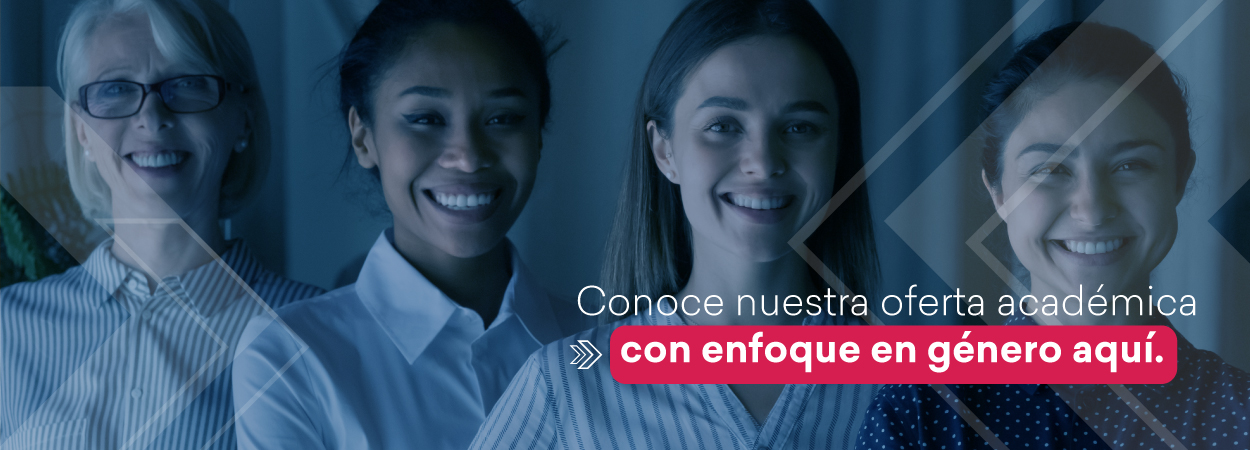 Conoce nuestra oferta académica con enfoque en género aquí