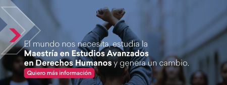 Maestría en Estudios Avanzados en Derechos Humanos | Global Open University