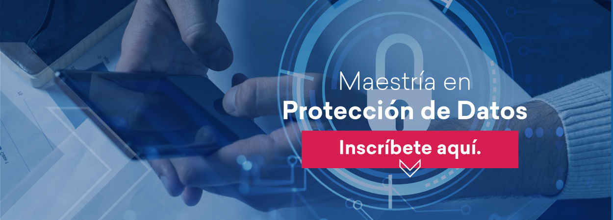 Maestría en Protección de Datos