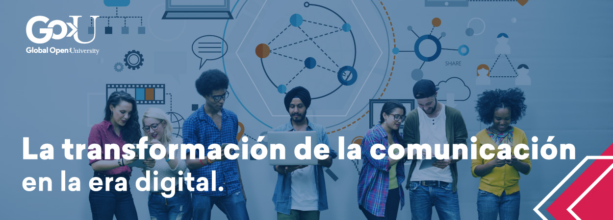 La transformación de la comunicación en la era digital