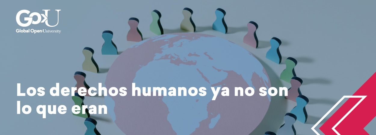 Los derechos humanos ya no son lo que eran