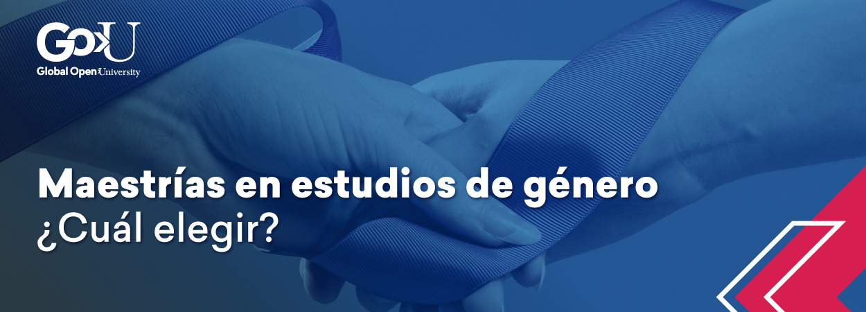 Maestrías en estudios de género ¿Cuál elegir?