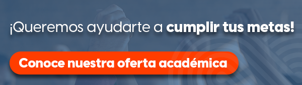 ¡Queremos ayudarte a cumplir tus metas! Conoce nuestra oferta académica